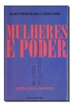 Mulheres e Poder Mulheres e Poder