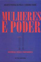 Mulheres e poder: histórias, ideias e indicadores - FGV