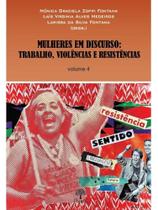 Mulheres em discurso - vol. 4 Mulheres em discurso - vol. 4