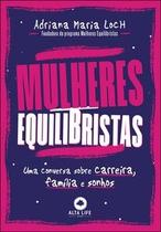 Mulheres equilibristas Mulheres equilibristas