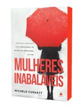 Mulheres Inabaláveis Mulheres Inabaláveis