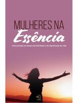 Mulheres na essência Mulheres na essência
