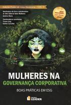 Mulheres na Governança Corporativa: Boas Práticas em ESG Edição Poder de uma Mentoria