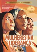 Mulheres na Liderança em Ação, volume III Mulheres na Liderança em Ação, volume III