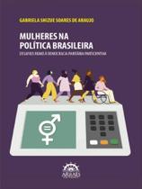 Mulheres na política brasileira Mulheres na política brasileira