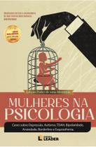 Mulheres na Psicologia: Cases sobre Depressão - Edição Poder de uma Mentoria, volume I