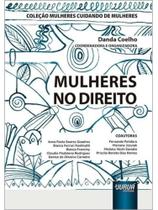 Mulheres no direito Mulheres no direito
