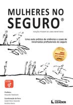 Mulheres no Seguro - Edição Poder de uma Mentoria, volume I