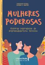 Mulheres poderosas Mulheres poderosas