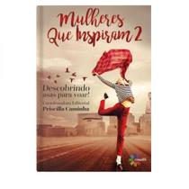 Mulheres que inspiram - vol. 2 - CONQUISTA Mulheres que inspiram - vol. 2 - CONQUISTA