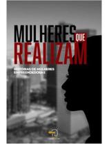 Mulheres que realizam