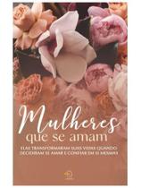 Mulheres que se amam Mulheres que se amam
