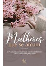 Mulheres que se amam - volume 2 Mulheres que se amam - volume 2