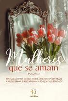 Mulheres Que Se Amam - Volume 3 Mulheres Que Se Amam - Volume 3