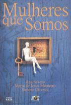 Mulheres Que Somos