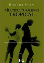 Multiculturalismo tropical - EDUSP