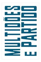 Multidões e Partido