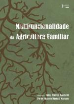 Multifuncionalidade da Agricultura Familiar Multifuncionalidade da Agricultura Familiar