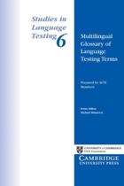 Multilingual Glossary Of Language Testing Terms - Studies In Language Testing 6 - Cambridge University Press - ELT