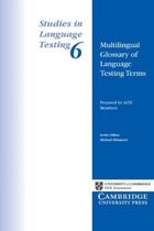 Multilingual Glossary Of Language Testing Terms - Studies In Language Testing 6 - Cambridge University Press - ELT