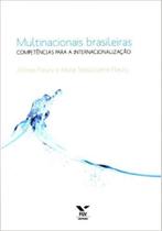 Multinacionais brasileiras: competências para a internacionalização - FGV