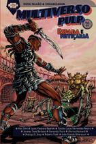 Multiverso Pulp - Espada e Feitiçaria Multiverso Pulp - Espada e Feitiçaria
