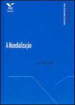 Mundializaçao, a