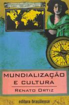 Mundializacao e cultura - BRASILIENSE