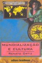 Mundializaçao e cultura