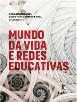 Mundo da vida e redes educativas