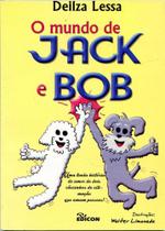 Mundo De Jack e Bob, O