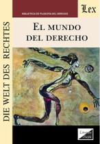 Mundo del derecho, El Mundo del derecho, El