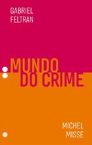 Mundo do Crime - Vol.02 - MORULA EDITORA