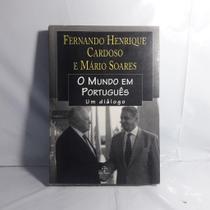 Mundo Em Portugues,O - Um Dialogo - Paz e Terra