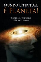 Mundo Espiritual é Planeta