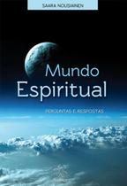 Mundo Espiritual - Perguntas e Respostas - Aliança