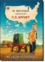 Mundo Explicado por T. S. Spivet - Capa Filme - HARPERCOLLINS BRASIL Mundo Explicado por T. S. Spivet - Capa Filme - HARPERCOLLINS BRASIL