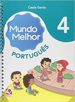 Mundo melhor português 4 ano quinteto editorial - MUNDO MELHOR PORT QUINTETOEDIT
