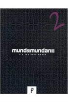 Mundo mundano 2 - SELO EDITORIAL PROLOGO LTDA EPP