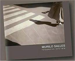 Murilo Salles Fotografias 1975 - 1979 Sortido