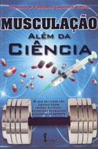 Musculação Além da Ciência - ICONE