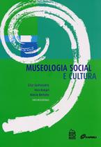 Museologia Social e Cultura