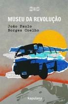 Museu Da Revolução
