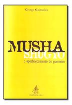 Musha Shugyo - o Aperfeiçoamento do Guerreiro Sortido