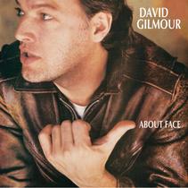 Music LEGACY RECORDINGS David Gilmour About Face Music LEGACY RECORDINGS David Gilmour About Face