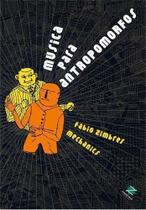 Música Para Antropomorfos