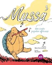 Mussá, Um Conto Popular Africano Mussá, Um Conto Popular Africano