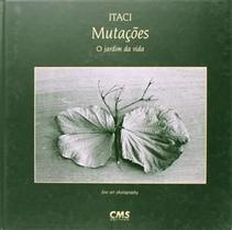Mutações - o Jardim da Vida