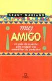 Muy amigo Muy amigo