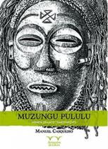 Muzungu pululu Muzungu pululu
